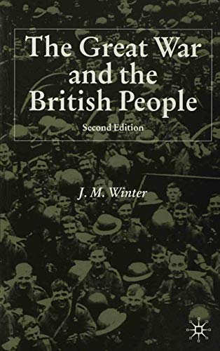 Beispielbild fr The Great War and the British People zum Verkauf von BooksRun