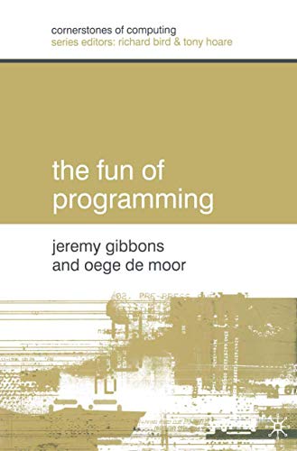 9781403907721: The Fun of Programming: 2 (Cornerstones of Computing)