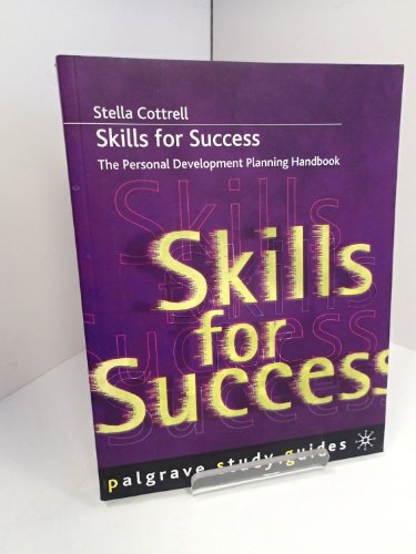 Beispielbild fr Skills for Success: The Personal Development Planning Handbook zum Verkauf von Anybook.com