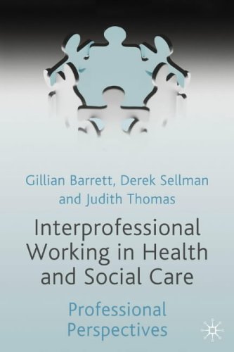 Stock image for Interprofessional Working in Health and Social Care: Professional Perspectives for sale by AwesomeBooks