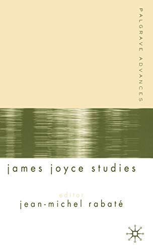 Beispielbild fr Palgrave Advances in James Joyce Studies zum Verkauf von Anybook.com