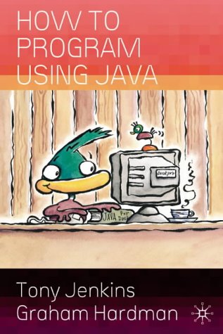 Stock image for How to Program Using Java for sale by Phatpocket Limited