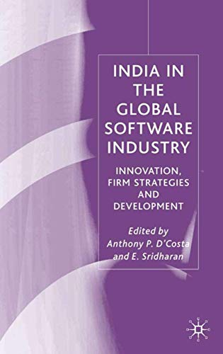 9781403912527: India in the Global Software Industry: Innovation, Firm Strategies and Development