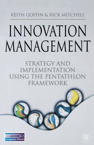 Beispielbild fr Innovation Management: Strategy and Implementation Using the Pentathlon Framework zum Verkauf von AwesomeBooks