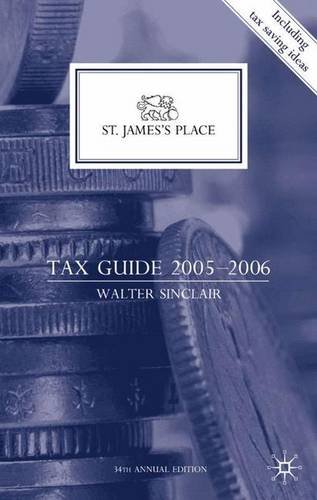 Beispielbild fr St James's Place Tax Guide 2005-2006 zum Verkauf von WorldofBooks