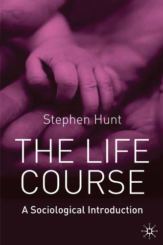 Stock image for The Life Course: A Sociological Introduction for sale by WorldofBooks