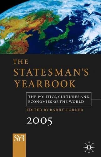 Beispielbild fr The Statesman's Yearbook 2005 zum Verkauf von Better World Books