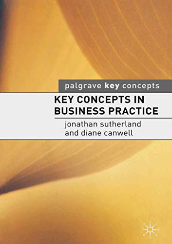 Beispielbild fr Key Concepts in Business Practice (Palgrave Key Concepts) zum Verkauf von WorldofBooks