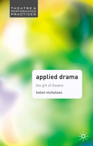 Stock image for Applied Drama (Theatre and Performance Practices) for sale by WorldofBooks