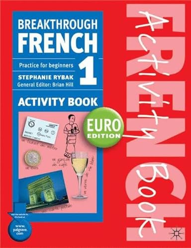 9781403916709: Breakthrough French: Euro Edition