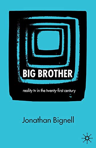 Stock image for Big Brother: Reality TV in the Twenty-First Century for sale by Goldstone Books