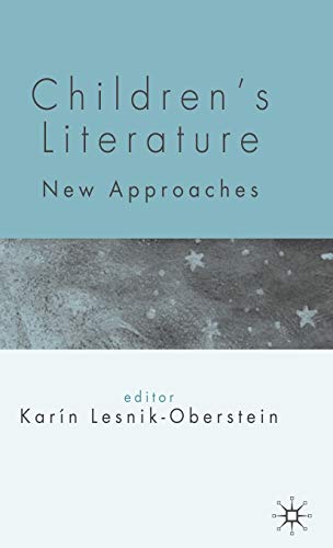 9781403917386: Children’s Literature: New Approaches
