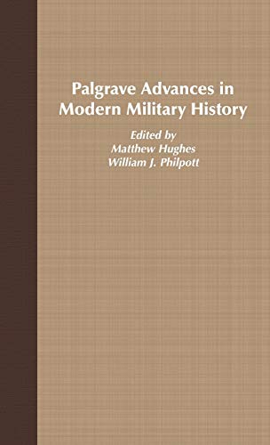 Palgrave Advances in Modern Military History