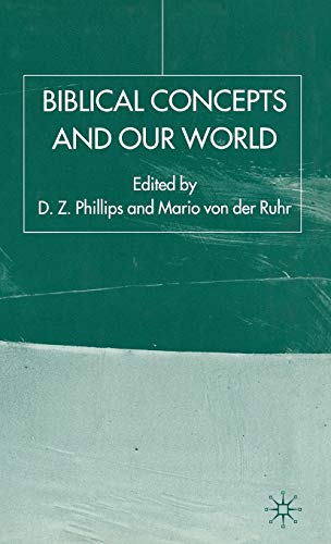 Biblical Concepts and our World (Claremont Studies in the Philosophy of Religion)