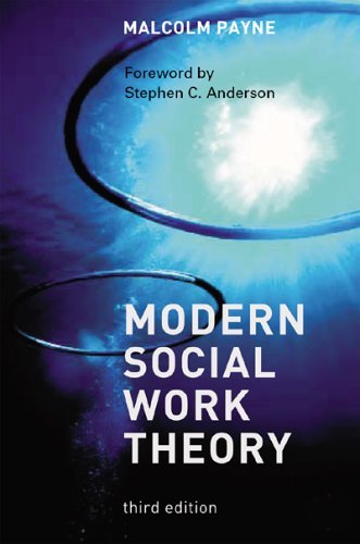 Beispielbild fr Modern Social Work Theory zum Verkauf von AwesomeBooks