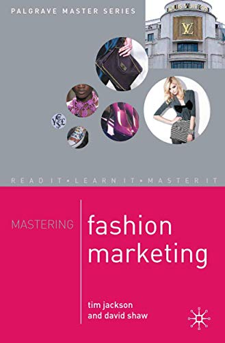 9781403919021: Mastering Fashion Marketing: 29 (Palgrave Master Series)