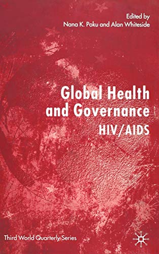 Stock image for Global Health and Governance: HIV/AIDS (Third World Quarterly) for sale by Book Alley