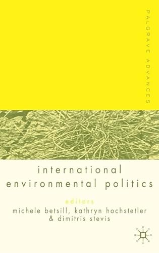9781403921062: Palgrave Advances in International Environmental Politics