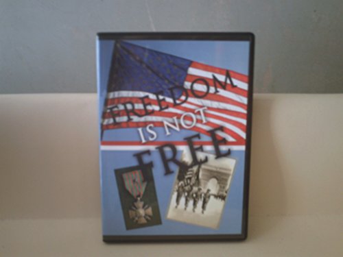 Stock image for Freedom is Not Free for sale by My Dead Aunt's Books
