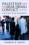9781403932365: Palestine and the Arab-Israeli Conflict: A History with Documents