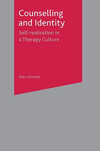 Stock image for Counselling and Identity: Self Realisation in a Therapy Culture for sale by Chiron Media