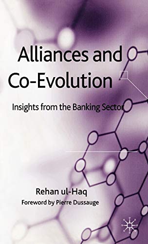 Imagen de archivo de Alliances and Co-Evolution: Insights from the Banking Sector a la venta por WorldofBooks