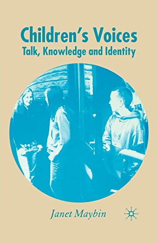 Stock image for Children's Voices: Talk, Knowledge and Identity for sale by Midtown Scholar Bookstore