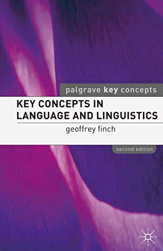 Imagen de archivo de Key Concepts in Language and Linguistics (Palgrave Key Concepts) a la venta por Greener Books