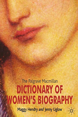 Beispielbild fr The Palgrave Macmillan Dictionary Of Women's Biography zum Verkauf von Revaluation Books