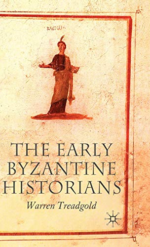 Beispielbild fr The Early Byzantine Historians zum Verkauf von Byrd Books