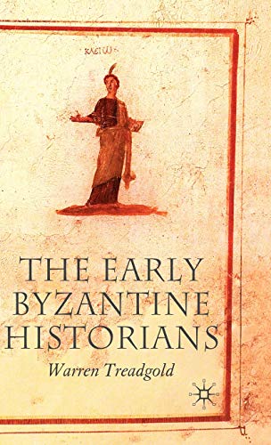 9781403934581: The Early Byzantine Historians