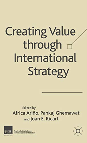 Beispielbild fr Creating Value Through International Strategy zum Verkauf von Better World Books