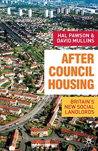 Stock image for After Council Housing: Britain's New Social Landlords for sale by AwesomeBooks