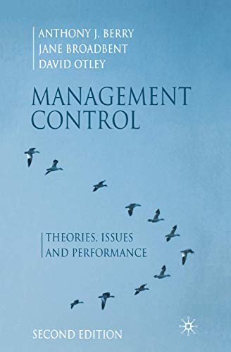 Management Control: Theories, Issues and Performance (9781403935359) by Berry, Anthony J.