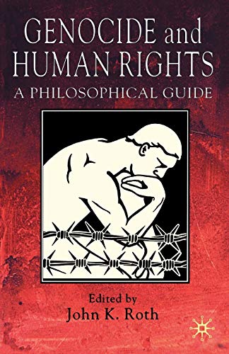 Imagen de archivo de Genocide and Human Rights: A Philosophical Guide a la venta por Ergodebooks