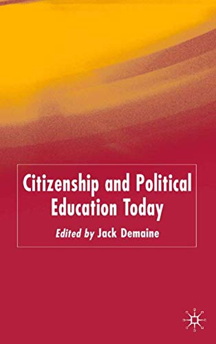 Stock image for Citizenship and Political Education Today for sale by THE SAINT BOOKSTORE