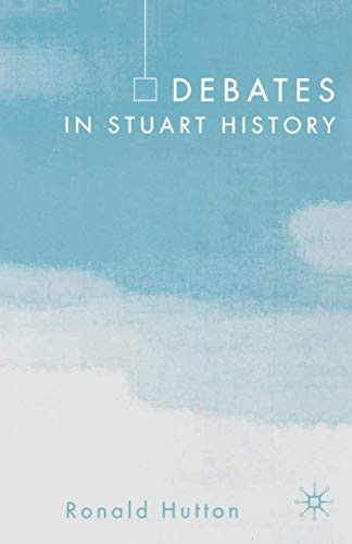 Imagen de archivo de Debates in Stuart History a la venta por WorldofBooks