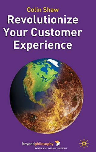 Beispielbild fr Revolutionize Your Customer Experience zum Verkauf von WorldofBooks