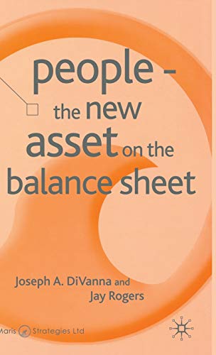 Stock image for People - The New Asset on the Balance Sheet (Corporations in the Global Economy) for sale by Learnearly Books