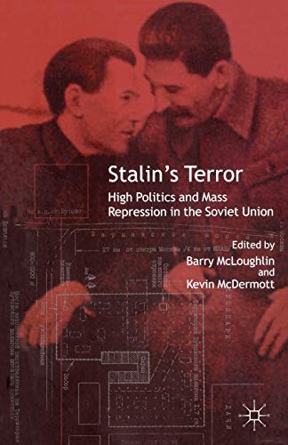 Imagen de archivo de Stalin's Terror: High Politics and Mass Repression in the Soviet Union a la venta por Ergodebooks