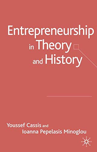 Beispielbild fr Entrepreneurship in Theory and History zum Verkauf von Ergodebooks