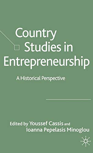 Stock image for Country Studies in Entrepreneurship: A Historical Perspective for sale by Revaluation Books