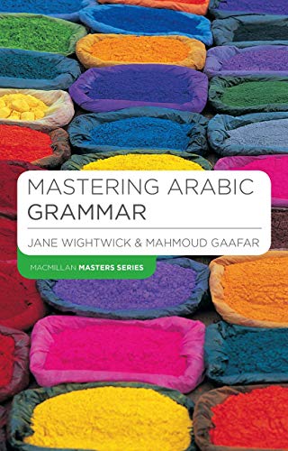 Imagen de archivo de Mastering Arabic Grammar (Macmillan Master Series (Languages)) a la venta por WorldofBooks