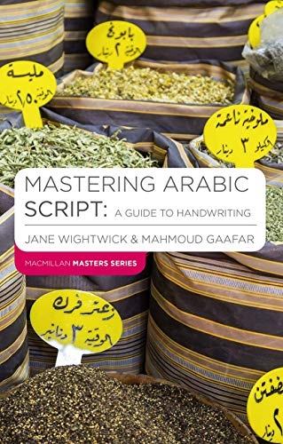 Imagen de archivo de Mastering Arabic Script: A Guide to Handwriting (Macmillan Master Series (Languages)) a la venta por ThriftBooks-Dallas