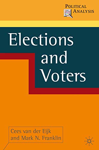 Stock image for Elections and Voters for sale by Better World Books