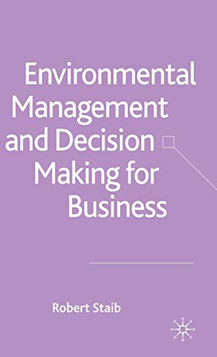 Stock image for Environmental Management and Decision Making for Business for sale by Better World Books