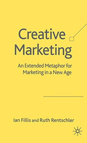 Beispielbild fr Creative Marketing : An Extended Metaphor for Marketing in the New Age zum Verkauf von Better World Books