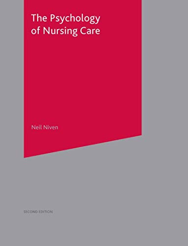 Beispielbild fr The Psychology of Nursing Care zum Verkauf von AwesomeBooks