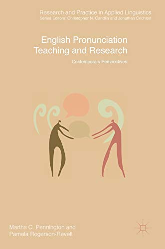 Beispielbild fr English Pronunciation Teaching and Research : Contemporary Perspectives zum Verkauf von Blackwell's