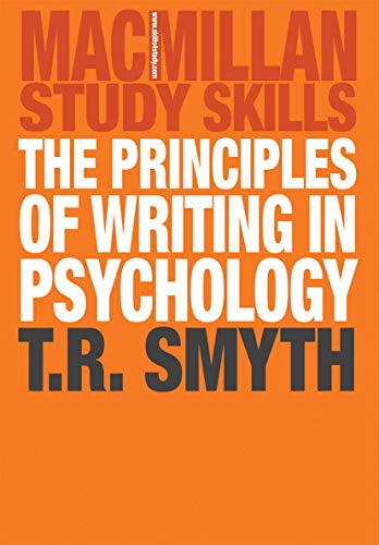 Beispielbild fr The Principles of Writing in Psychology zum Verkauf von Better World Books